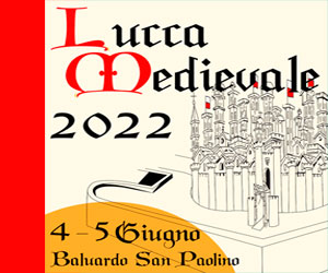 Torna Lucca Medievale Edizione 2022