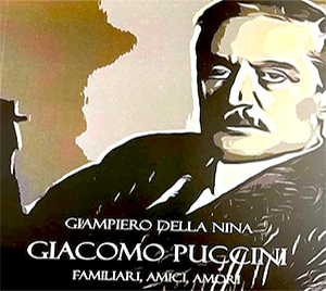 Nel centenario della morte di Puccini, un libro ricorda famiglia, amici, amori
