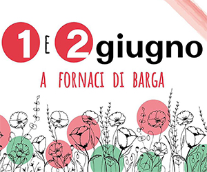 Con la Sagra delle Sagre, Fornaci di Barga si anima con Street Food, Musica, Sport, Divertimento