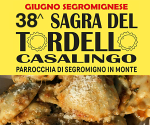 Sagra del Tordello Casalingo - Segromigno in Monte