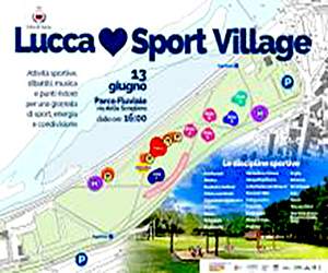 Una giornata di benessere: il 13 giugno grande Festa dello Sport al nuovo Lucca Sport Village