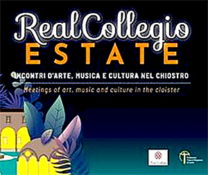 “Real Collegio Estate”: 32 serate gratuite tra musica, teatro, danza e tradizioni