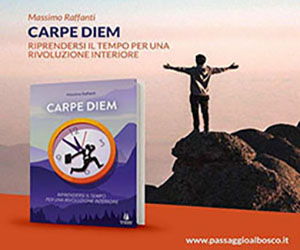 CARPE DIEM di Massimo Raffanti<br>“Riprendersi il tempo per una rivoluzione interiore”